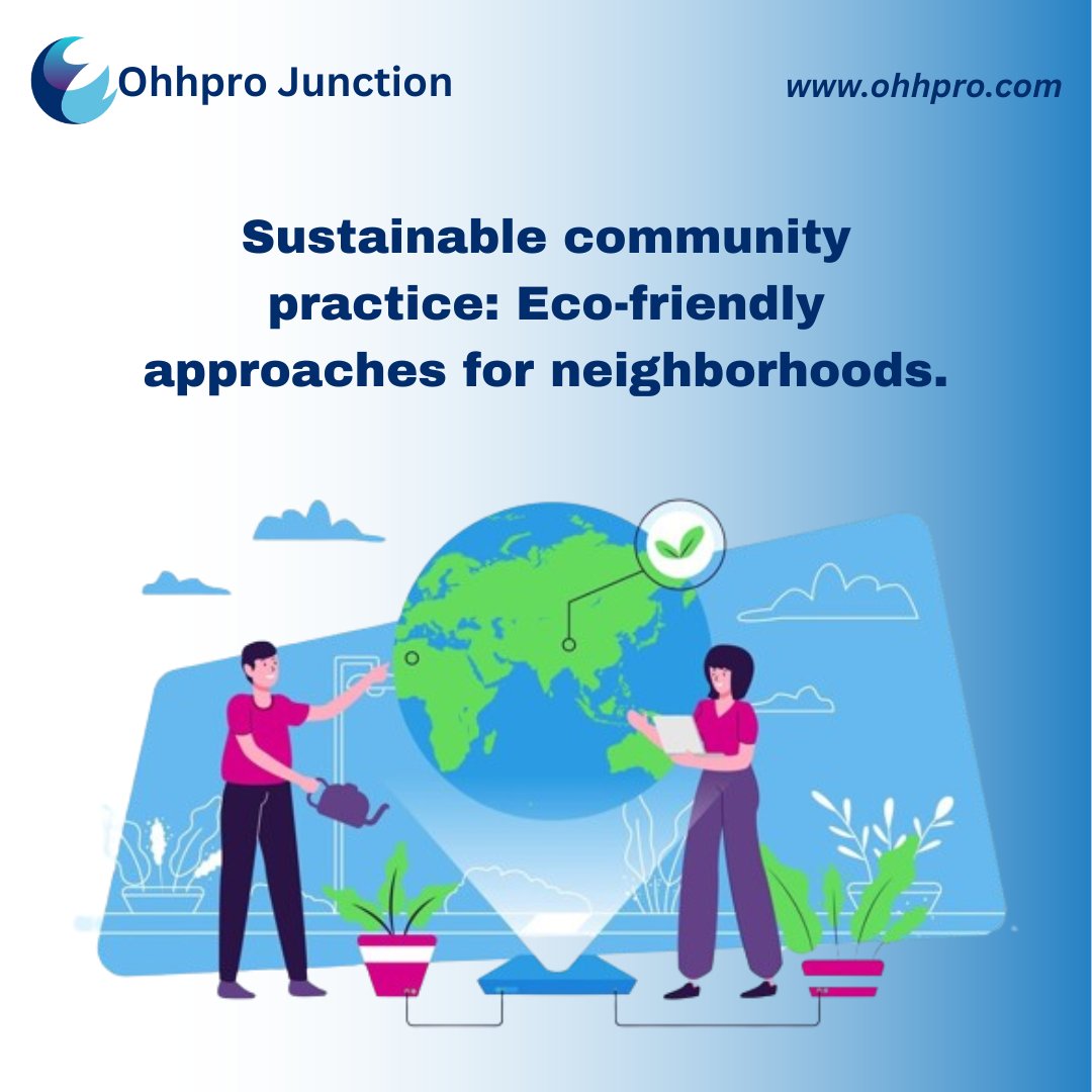 OhhproT's tweet photo. The adoption of eco-friendly practices within communities is not merely a choice but a necessity. Read our blog-https://t.co/NeUwIWmuOF to learn about what eco-friendly practices can be beneficial for community living.
#sustainableliving #sustainablehealthyliving #ohhprojunction https://t.co/0NR5pnGF2t