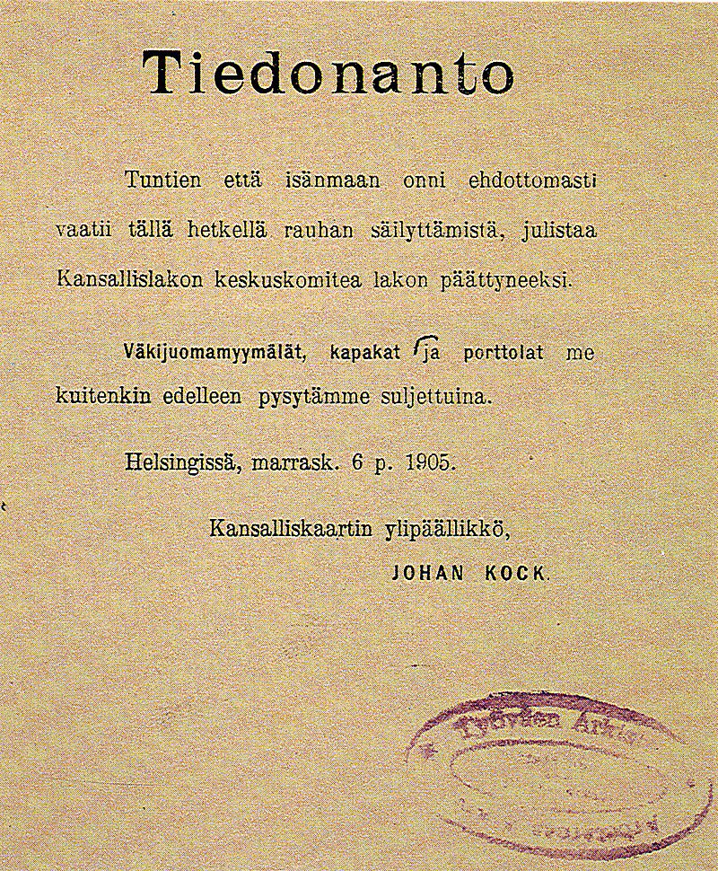 Minua hieman hymyilyttää se, että Suomen eduskunta, joka perustettiin poliittisten lakkojen seurauksena, suunnittelee rajaavansa oikeutta poliittisiin lakkoihin, minkä seurauksena nyt on poliittisia lakkoja.