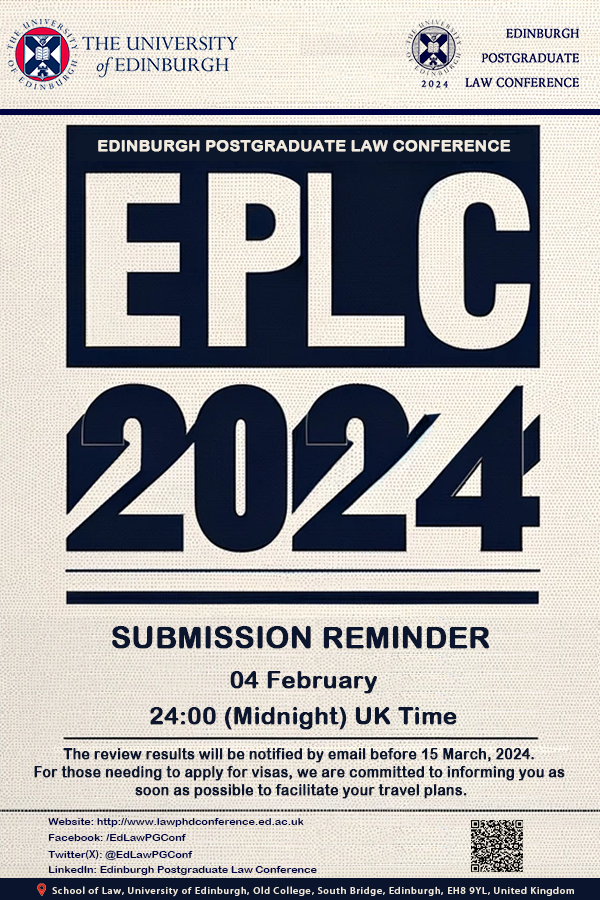 🕒 #EPLC2024 Abstract Submission Countdown: 3 Days Left! 
🕒 The deadline is fast approaching - 4th Feb, 24:00 （UK Time）. Don’t miss the chance to showcase your legal research. 📚
✨ Results by March 15. 🌍 #LawConference #Countdown #SubmitNow