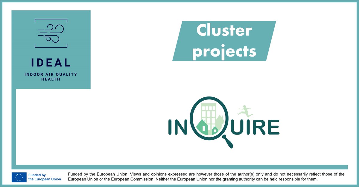 📢Today’s project being presented is @INQUIRE_EU

INQUIRE is committed to investigating the impact of chemical and biological factors on #IAQ and developing strategies to promote #HealthierHomes across Europe.

Learn more about INQUIRE on: inquire-he.eu
#IDEAL_Cluster