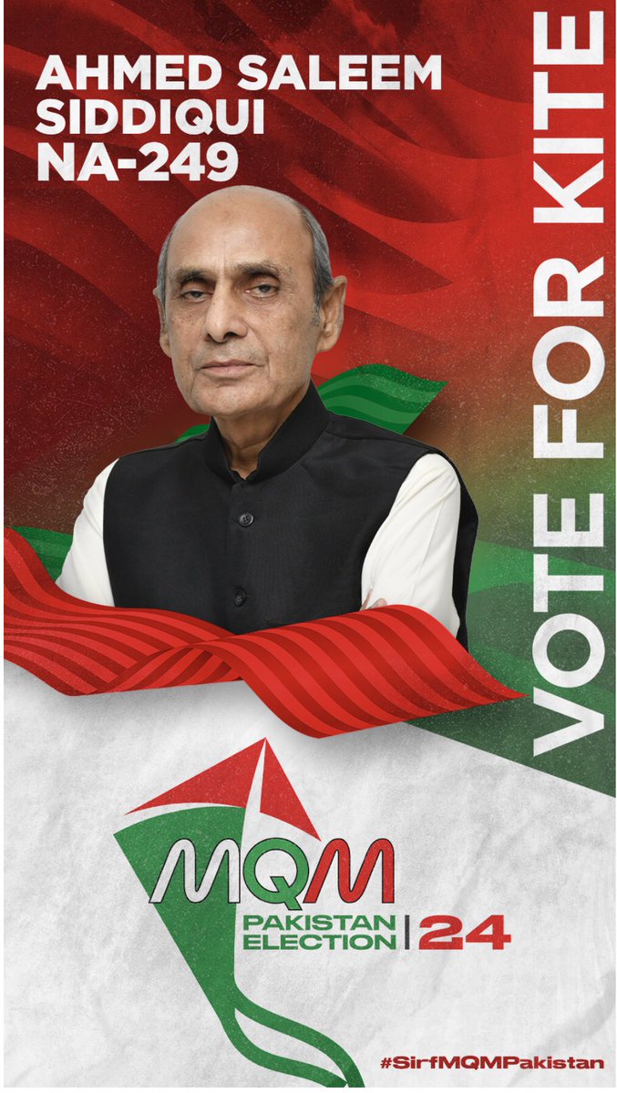 MQMPKOfficial's tweet photo. این اے 249 سے سینئیر سیاستدان شاعر ، ادیب اور صحافی احمد سلیم صدیقی متحدہ قومی موومنٹ پاکستان کی جانب سے ںامزد حق پرست امیدوار ہیں #NA249 #VoteForKite https://t.co/PZCwFu7DU9
