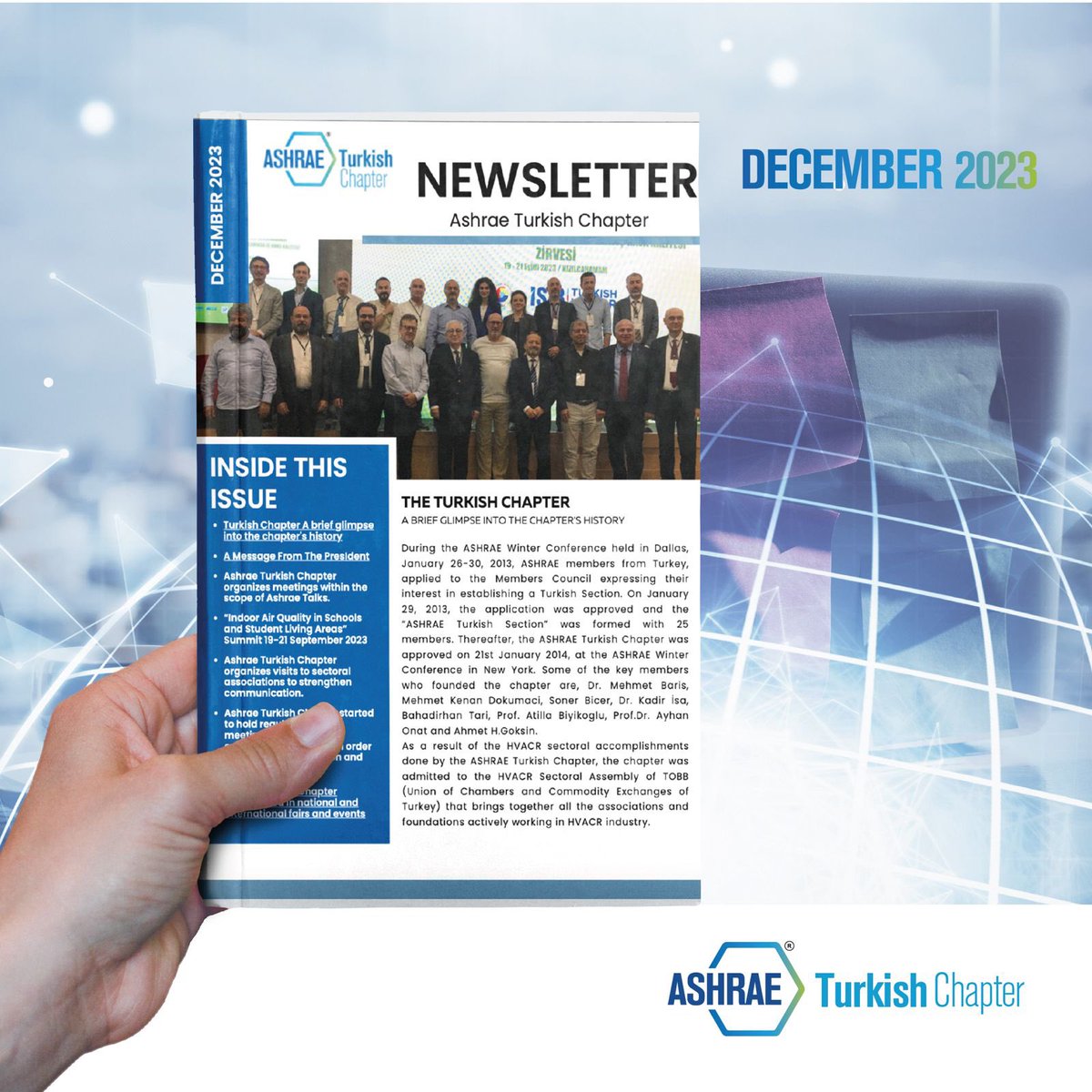 We are pleased to share with you the activities of the ASHRAE Turkish Chapter for 2023 through our recently prepared newsletter. You can access the newsletter using the link provided below.

ashrae.org.tr/index.php/news…