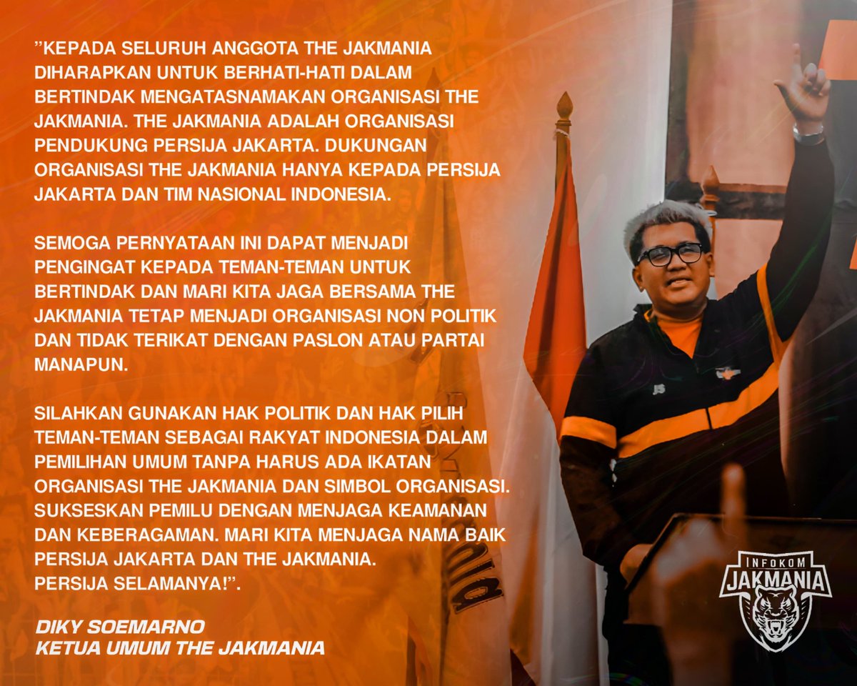 InfokomJakmania's tweet photo. Pernyataan Resmi Ketua Umum the Jakmania @DikySoemarno terkait sikap Organisasi the Jakmania pada gelaran Pesta Demokrasi yang akan segera berlangsung. 
#InfokomJakmania #PersijaSelamanya https://t.co/wk62gUX5Pn