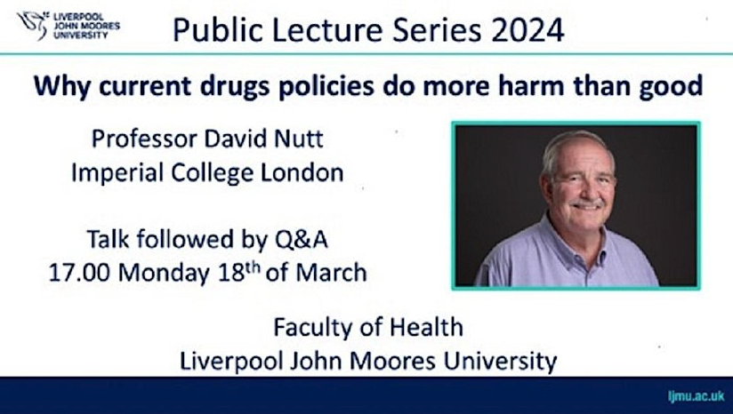 🗓️ On 18th March, Professor David Nutt will be explaining: “Why current drugs policies do more harm than good”, as part of the @LJMU Faculty of Health Public Lecture Series.🙌 🎟️ Tickets available now 💊 : eventbrite.co.uk/e/why-current-…