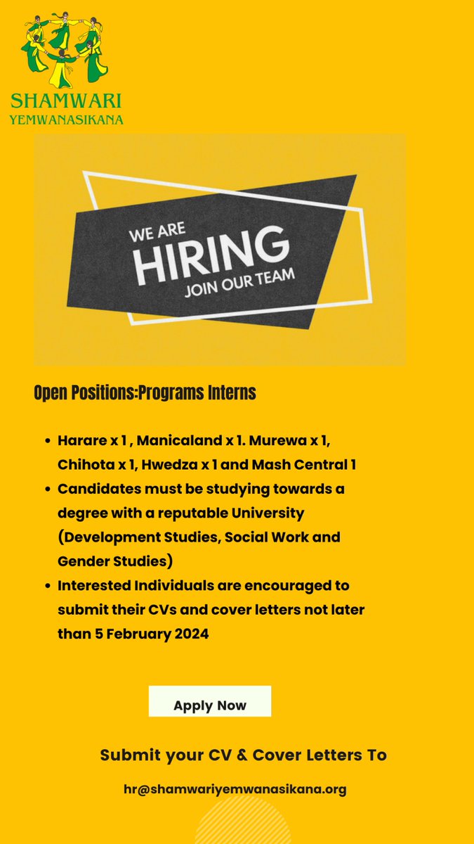 Hello Shamwari. SYS is a Hiring Student Interns for our Harare, Manicaland, Murewa, Chihota, Hwedza, and Mashonaland Central offices. Applications are due on the 5th of February at 16.00hrs. Email your CVs and Cover Letters to hr@shamwariyemwanasikana.org.