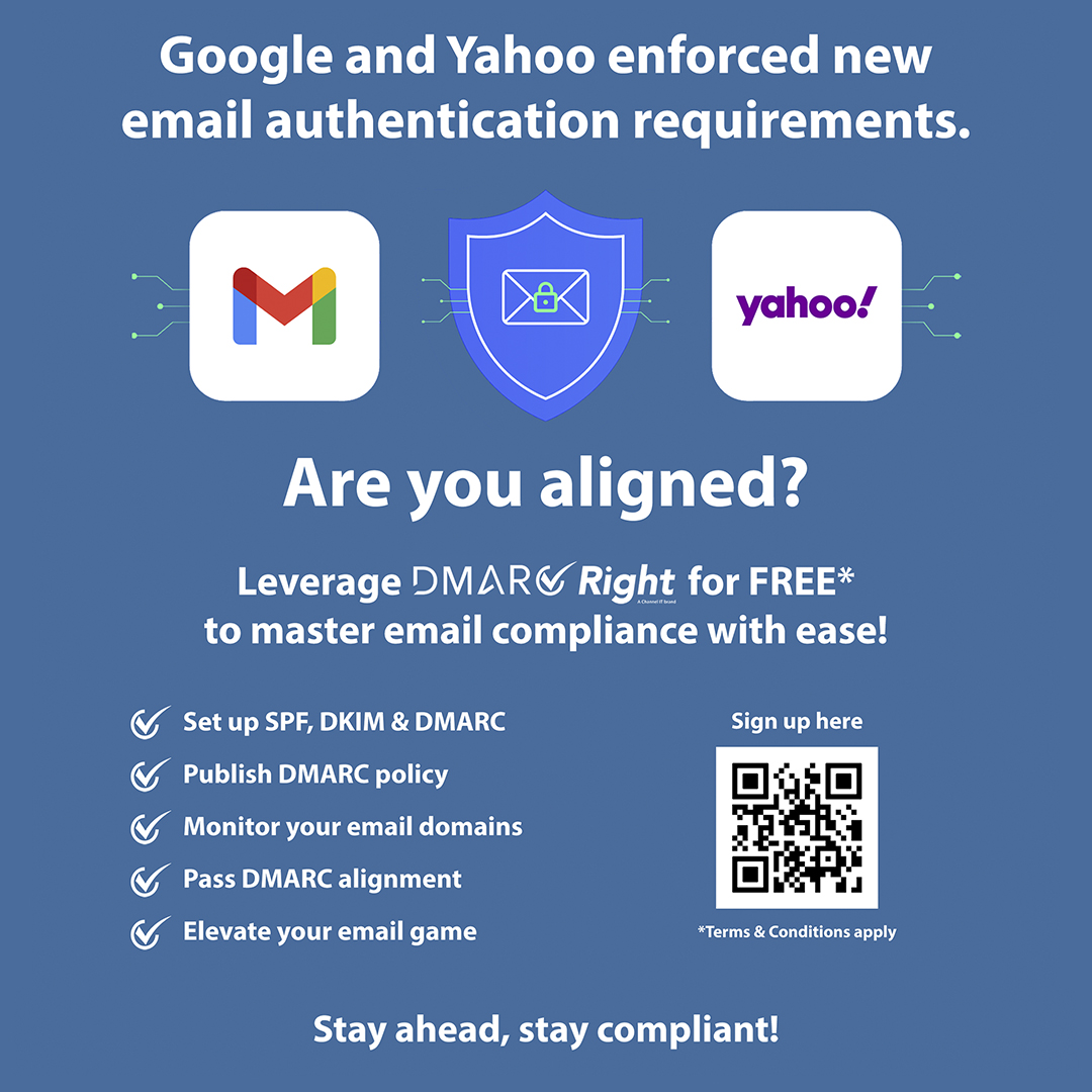 Starting today, #Google and #Yahoo are implementing stricter standards for sending emails. Are you aligned? Sign up for the FREE version of <a href="/dmarcright/">DMARC Right - A Channel IT brand</a> to master email compliance with ease! zurl.co/AK87