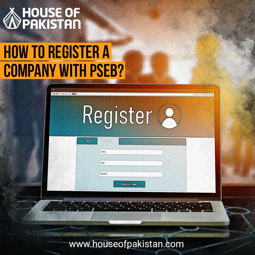 How to Register a Company with @PSEB Read Full Article: houseofpakistan.com/register-compa…