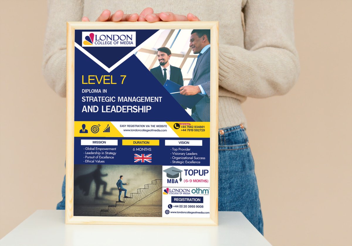🌟Elevate your future with LEVEL 7 Diploma in Strategic Management and Leadership!  Join the MBA TOPUP (6-9 Months) journey with London College of Media and Partners. Easy registration at londoncollegeofmedia.com. Contact us: +44 7562 934861 or +44 7919 592729. #FutureLeaders #MBA