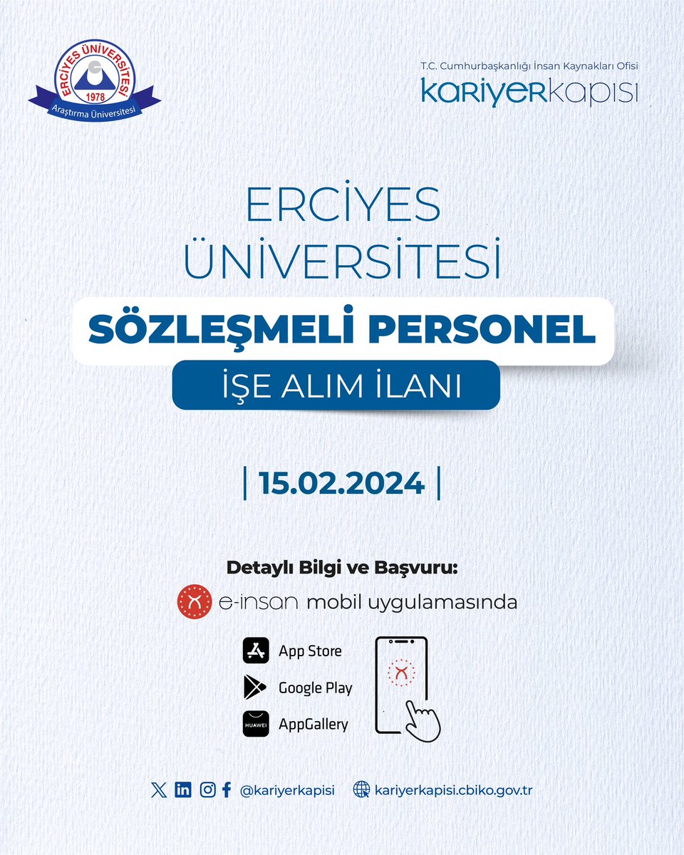 Erciyes Üniversitesi Sözleşmeli Personel işe alım ilanı başvuruları açıldı. 👉🏼 Başvuru: onelink.to/e-insan 🗓️ Son Başvuru Tarihi: 15 Şubat 2024 @tccbiko @EruMedya