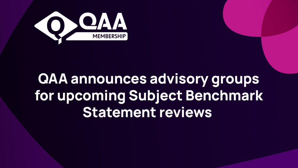 QAA (@qaatweets) on Twitter photo QAA has confirmed the membership of the advisory groups for the Subject Benchmark Statements being reviewed in 2024-25.
To find out more, please visit👉qaa.ac.uk/news-events/ne… QAA has confirmed the membership of the advisory groups for the Subject Benchmark Statements being reviewed in 2024-25.
To find out more, please visit👉qaa.ac.uk/news-events/ne…