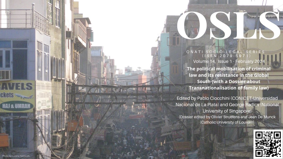 We're proud to present the first issue of the year for OSLS: The political mobilisation of criminal law and its resistance in the Global South (with a Dossier about Transnationalisation of family law). Please read, cite and share these papers! doi.org/10.35295/141 #openaccess