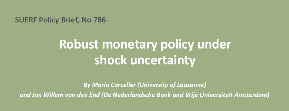 suerf_org's tweet photo. #SUERFpolicybrief “Robust monetary policy under shock uncertainty” by Mario Carceller (@unil) and Jan Willem van den End (@DNB_NL and @VUamsterdam) https://t.co/s4dHFkJxsf

#MonetaryPolicy #Inflation #PolicyMakingUnderRiskAndUncertainty https://t.co/Sq25zzaT0q
