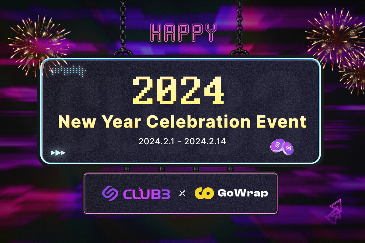 GoWrap_xyz's tweet photo. 🔥GoWrap is thrilled to collab with @club3xyz with the New Year Celebration Event.

🎉Giveaway 100USDT in new quest:⤵️
https://t.co/uQMorRqIQK

Can't be missed. #GWGW #Gowrap #club3 https://t.co/gzAQB2HHnt