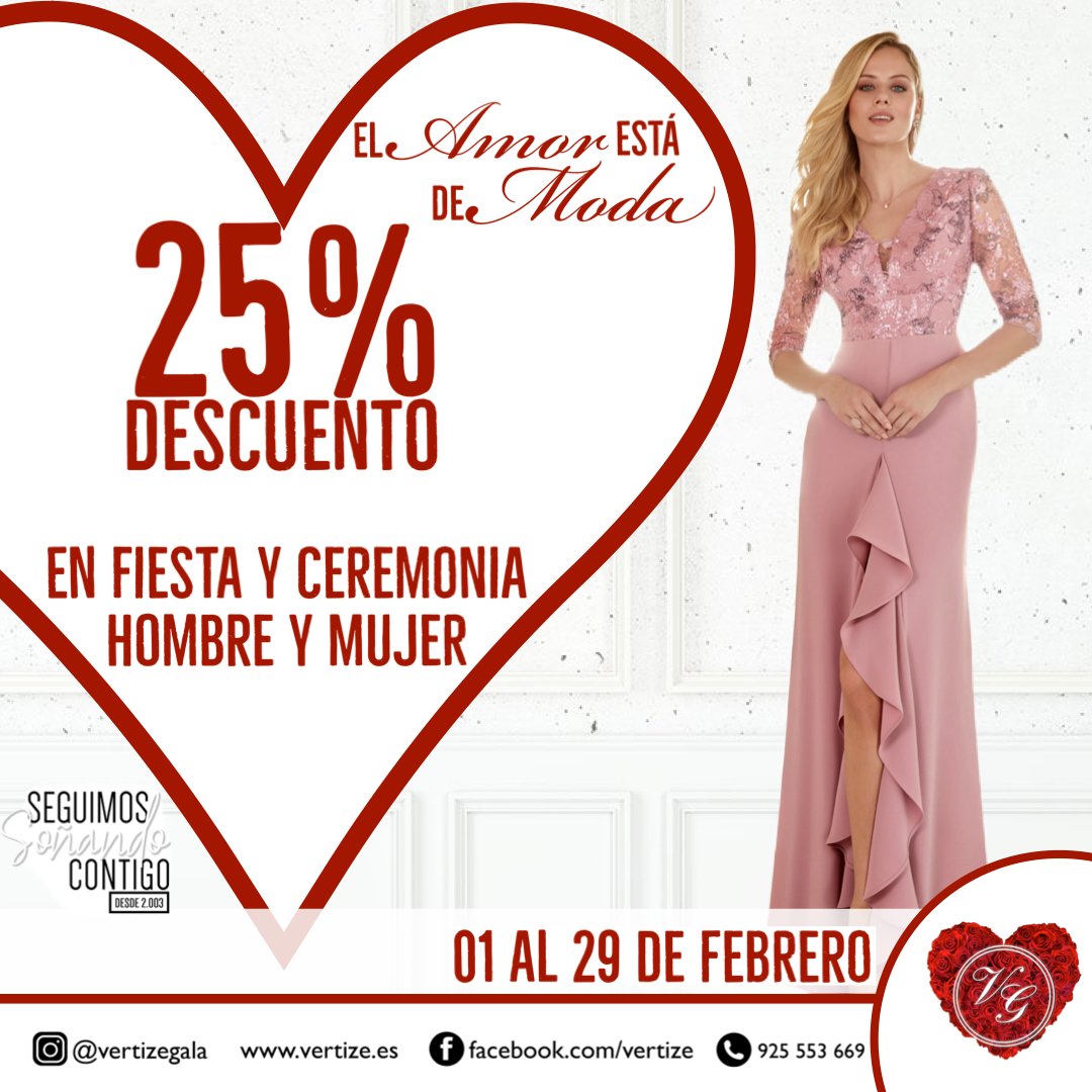 Comenzamos  febrero con una campaña que os enamorará... ¡25% de  descuento en fiesta hombre, mujer y complementos! ¡Aprovecha  este mes para elegir tu look! Más info en vertize.es/tiendas #promociones #febrero #vertizegala #hombre #mujer #complementos #elamorestademoda