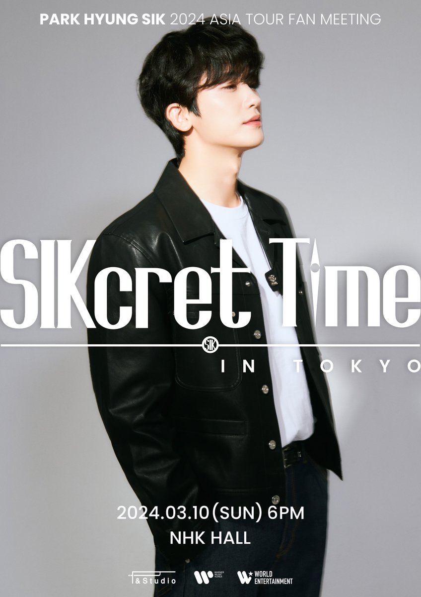 𝐏𝐀𝐑𝐊 𝐇𝐘𝐔𝐍𝐆 𝐒𝐈𝐊 𝟐𝟎𝟐𝟒 𝐀𝐒𝐈𝐀 𝐓𝐎𝐔𝐑 𝐅𝐀𝐍 𝐌𝐄𝐄𝐓𝐈𝐍𝐆 <𝐒𝐈𝐊𝐜𝐫𝐞𝐭 𝐓𝐢𝐦𝐞> 𝐈𝐍 𝐓𝐎𝐊𝐘𝐎 

⏰公演日時
2024 年３月 10 日(日)
開場 17:00 / 開演 18:00

📍会場
NHK ホール

🎫チケット
2月3日(土) 12:00~ 予約受付開始

▶️ worldentertainment.jp/news/phs310/