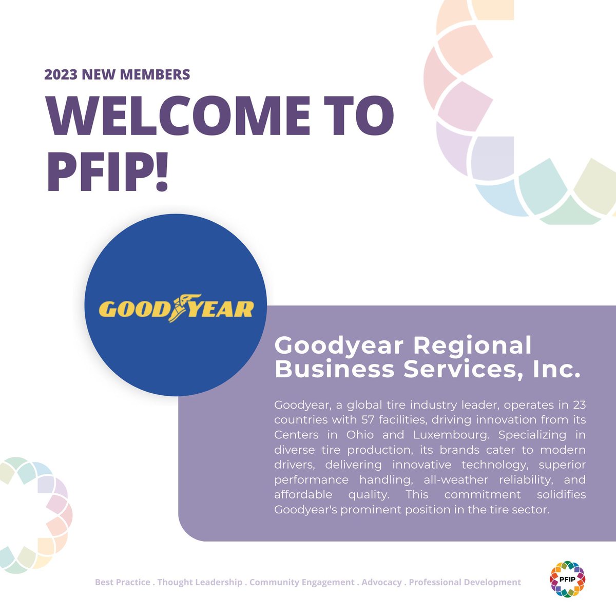 Welcome to PFIP!🏳️‍🌈 We are pleased to extend a warm welcome to Goodyear Regional Business Services, Inc. as one of the newest member firms who joined PFIP in the year 2023. #PFIP #Goodyear #Pride