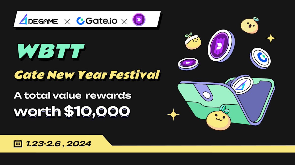 degame_l2y's tweet photo. 🥳 Exciting rewards await at the #Gate New Year Festival with #WBTT! 🚀
WBTT @WEC_NFT is the first publicly launched inscription asset of #WuBit. WBTT will adopt more interesting and fair launch methods, applying blockchain technology to ensure the fairness and randomness of asset acquisition. This approach aims to prevent users’ malicious competition for high gas and enable every user to obtain assets fairly.
🗓️Duration: January 23 - February 6
💎Join the WBTT community to win 200U worth of $WBTT: https://t.co/Ubv9uniVJp
👉Event Guide: https://t.co/Gl2RGMsrio
#GateNewYearFestival