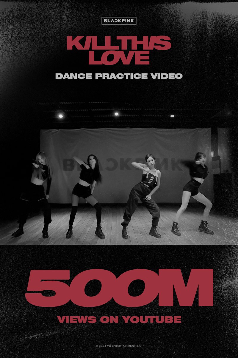 #BLACKPINK 'Kill This Love' DANCE PRACTICE VIDEO HITS 500 MILLION VIEWS @Youtube BLINKs worldwide, thank you so much! 'Kill This Love' DANCE PRACTICE VIDEO 🎥youtu.be/MOwaUlXZxkI #블랙핑크 #KILLTHISLOVE #DANCE_PRACTICE #안무영상 #500MILLION #YOUTUBE #YG