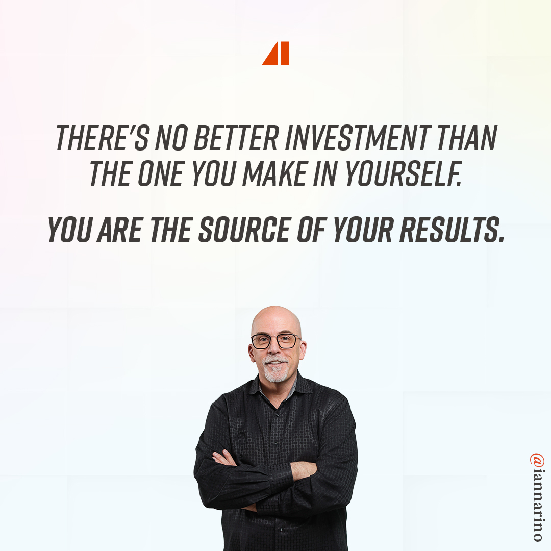 iannarino's tweet image. You are the source of your results. #selfimprovement #sales