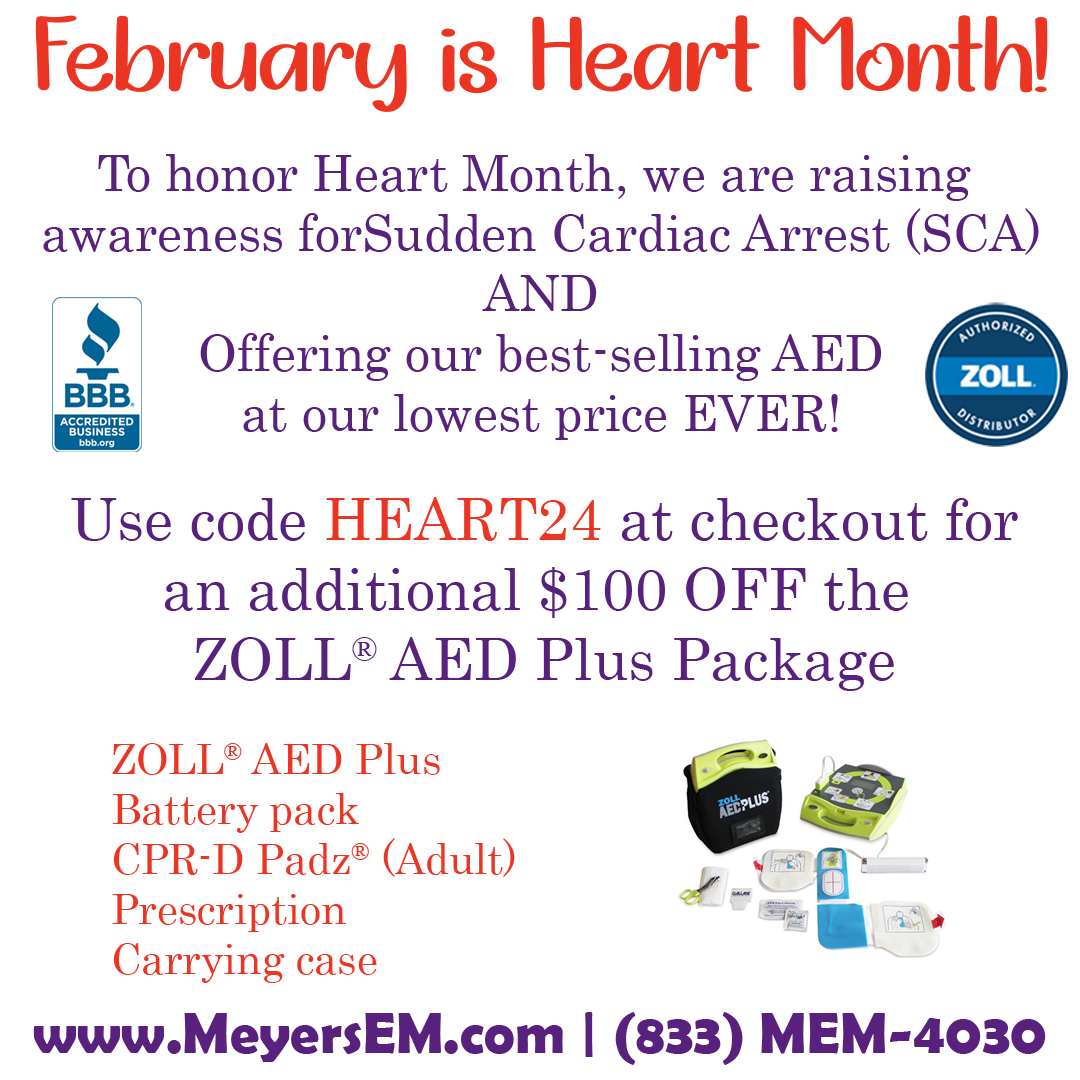 MeyersEmergency's tweet photo. Meyers EM is celebrating American Heart Month by promoting awareness of heart health, Sudden Cardiac Arrest (SCA) and offering Heart Month Promotions on our best selling AED the ZOLL AED Plus!  Visit our website or give us a call!  Use code HEART24 at checkout! https://t.co/AzhM4DM70I