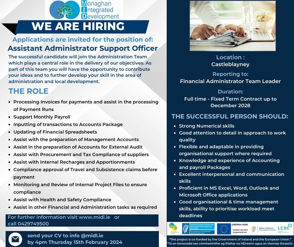 MonIntDev's tweet image. Applications are invited to apply for the position of Assistant Administrator Support Officer

#monaghan #administation #monaghanintegrateddevelopment