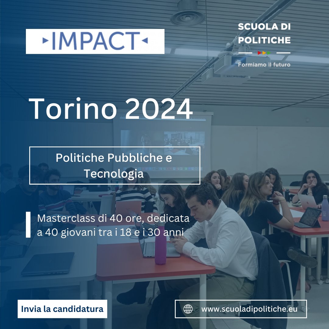 🔴Candidati al corso #IMPACT Torino 2024. I temi del corso saranno le politiche pubbliche, transizione green, mobilità sostenibile, automazione e intelligenza artificiale. 👥Con @unito @PoliTOnews @FondAgnelli @CSP_live @FondazioneCRT . ⏰29 febbraio 2024 scuoladipolitiche.eu/corsi-impact/i…