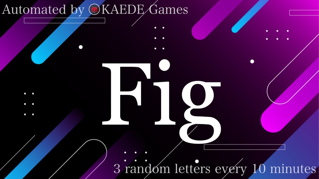 3 random letters every 10 mins tweet media