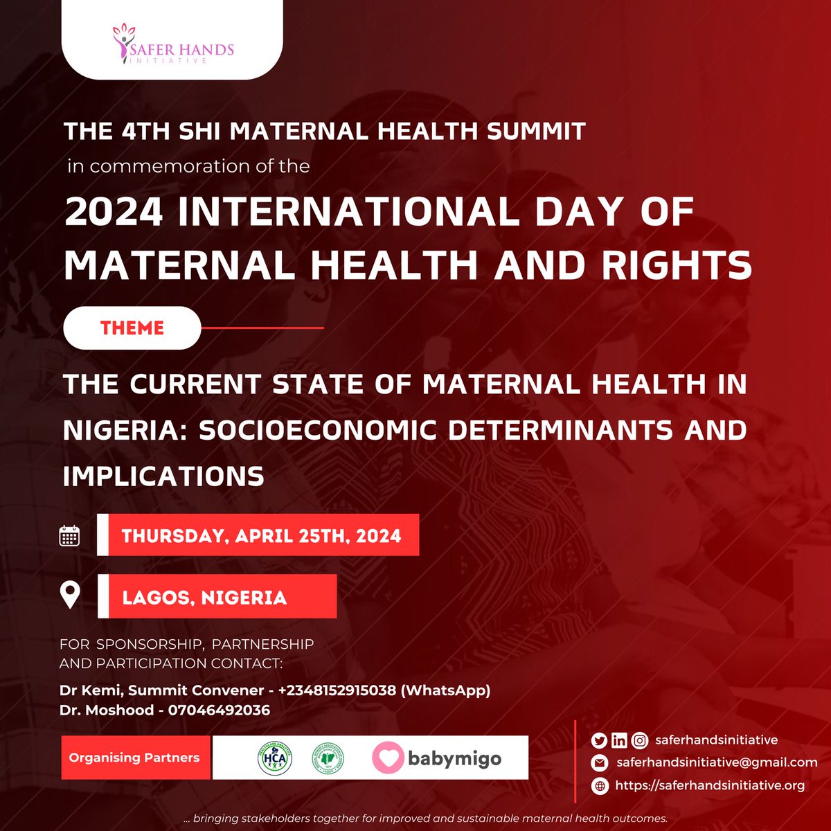 NEW DATE ALERT‼️

📢It's the 2024 Maternal Health Summit in commemoration of the International Day of Maternal Health &amp; Rights📢

For Partnership &amp; Sponsorship, contact:
Dr <a href="/kemisolaagoyi/">I IDENTIFY AS A HOPEFUL NIGERIAN ✊</a> (Convener) on +2348152915038 (WhatsApp)
Dr Moshood of <a href="/hcaconsult/">HCAconsults</a> on +2347046492036 (Call)