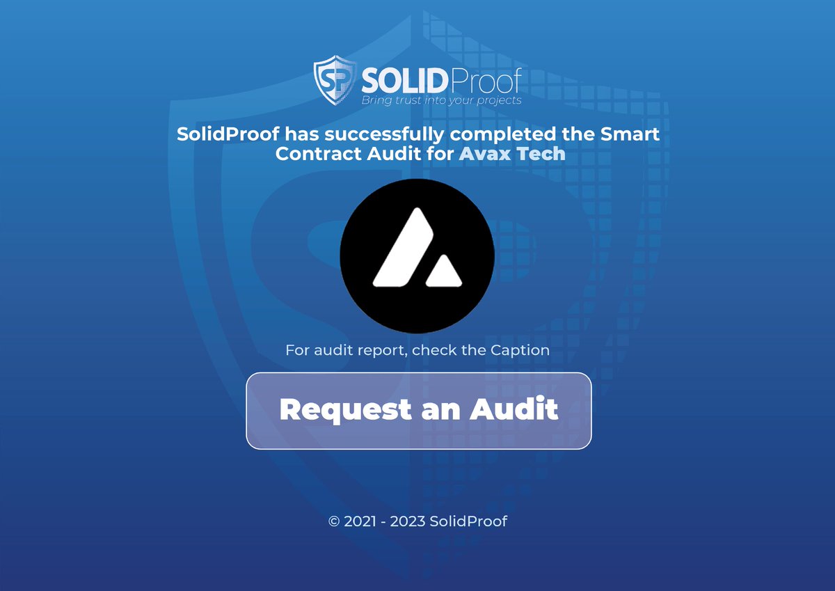 SolidProof.io Official (@solidproof_io) on Twitter photo We are pleased to announce that the The smart contract audit for
<a href="/TechAvax/">AvaxTech 🔺</a>
is complete, revealing no issues of high or medium criticality.
📑 Audit report:
github.com/solidproof/pro…
Need an audit or KYC?
👉 solidproof.io/contact We are pleased to announce that the The smart contract audit for
<a href="/TechAvax/">AvaxTech 🔺</a>
is complete, revealing no issues of high or medium criticality.
📑 Audit report:
github.com/solidproof/pro…
Need an audit or KYC?
👉 solidproof.io/contact