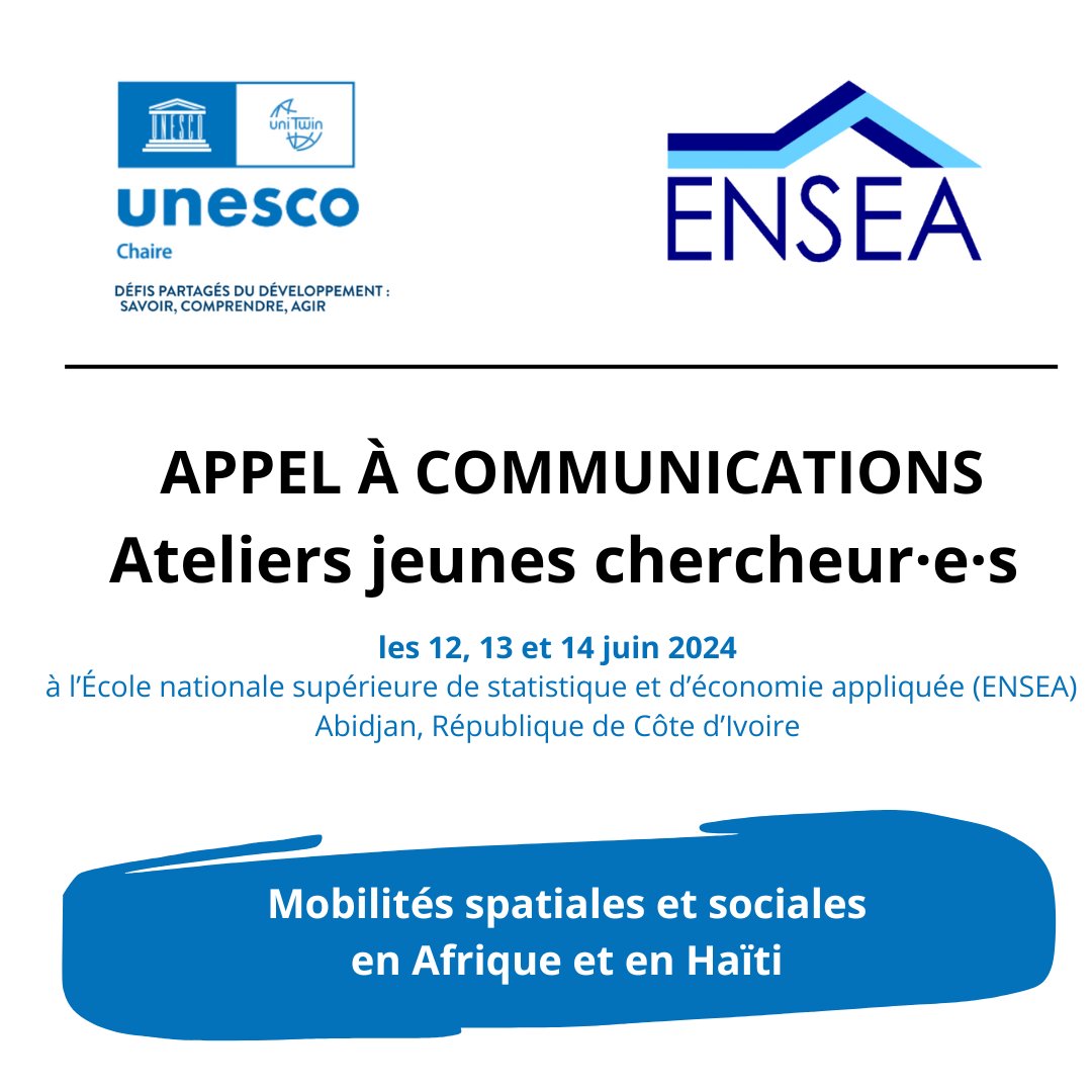 ChaireUnescoDev's tweet photo. {Appel à communications} > Date limite : lundi 4 mars 2023

"Mobilités spatiales et sociales en Afrique et en Haïti" 

📍 Ateliers jeunes chercheur·e·s à Abidjan, juin 2024

Pour en savoir plus cliquez ici : https://t.co/8L5HIsvG6k https://t.co/9tdybbIXdc