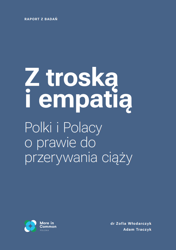 moreincommon_pl's tweet photo. Trudno w polskiej debacie publicznej o temat wzbudzający silniejsze emocje jak przerywanie ciąży. Może się wydawać, że między stronami sporu nie ma punktów stycznych. Postanowiliśmy sprawdzić, czy rzeczywiście tak jest. Efektem naszych badań jest raport "Z troską i empatią" 👇1/x https://t.co/lBAoiInOD4