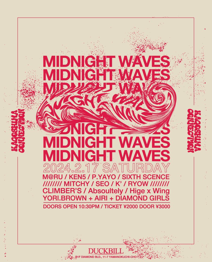 KGSM_CONNECTION's tweet photo. 2024.2.17 Saturday 
Kagoshima Connection “Tenmonkan Night Flight”
Bar Spin - Bijou - Duckbill - Nice&amp;Easy - Timeless
Tickets(前売りチケット) ¥2000 / Door(当日) ¥3000
Access All Venues https://t.co/ii8MIPlTuz