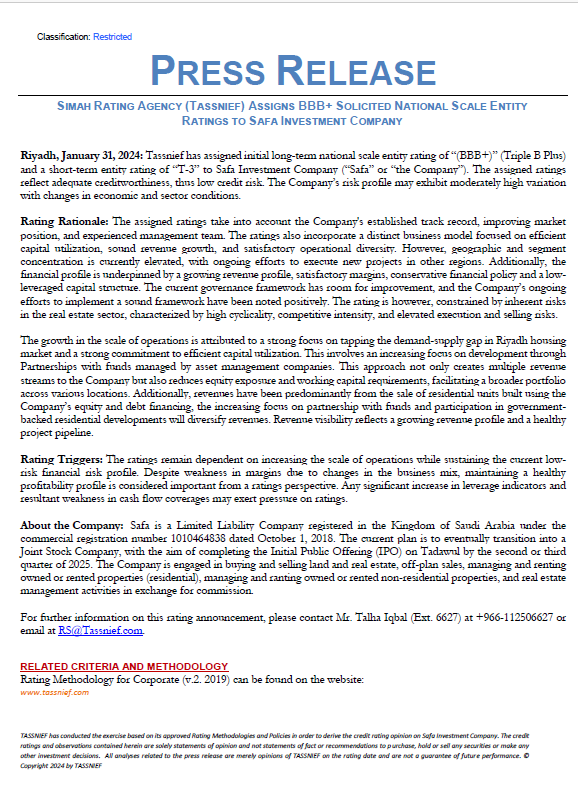 <a href="/TASSNIEF/">SIMAH RATING AGENCY ( TASSNIEF ) وكالة سمة للتصنيف</a> an authorized credit rating agency licensed (No. 15001-08) by the <a href="/SaudiCMA/">هيئة السوق المالية</a> to undertake credit ratings in the Kingdom of Saudi Arabia assigns entity rating of BBB+ (Stable Outlook) to <a href="/SAFAINV/">صفا | SAFA</a>