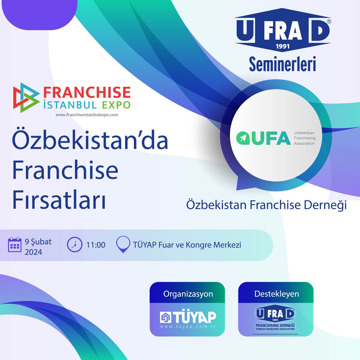 'Özbekistan'da Franchise Fırsatları' Özbekistan Franchise Derneği 🗓9 Şubat 2024 ⏱️11:00 📍Tüyap Fuar ve Kongre Merkezi #TÜYAP #Fuarcılık #TÜYAPFuarcılıkGrubu #TÜYAPFuar #UFRAD #Franchise #GlobalFranchise #GlobalSektör #FranchiseİstanbulExpo2024 #FranchiseExpo2024 @ufrad1991