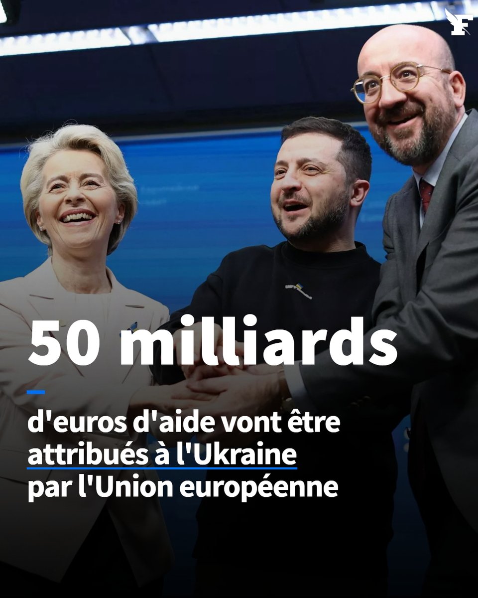Le_Figaro's tweet image. 🔴 Les 27 pays de l&apos;UE ont trouvé un accord sur une aide de 50 milliards d&apos;euros sur quatre ans pour Kiev, jusqu&apos;alors bloquée par le premier ministre hongrois Viktor Orban, a annoncé jeudi le président du Conseil européen Charles Michel.
→ lefigaro.fr/international/…