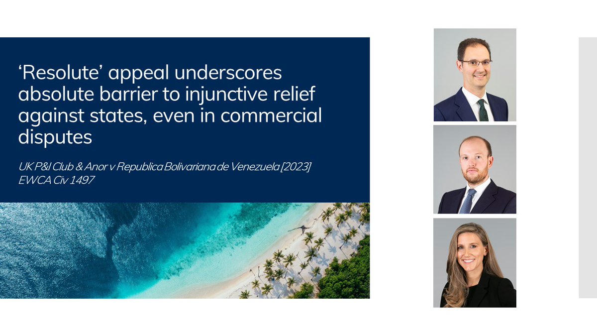 📢Judgment On 20 December 2023, the CoA handed down judgment in UK P&I Club & Anor v Republica Bolivariana de Venezuela [2023] EWCA Civ 1497. David Lewis KC, Alexander Thompson and Courtney Grafton appeared for the claimants, instructed by @KennedysLaw. twentyessex.com/resolute-appea…