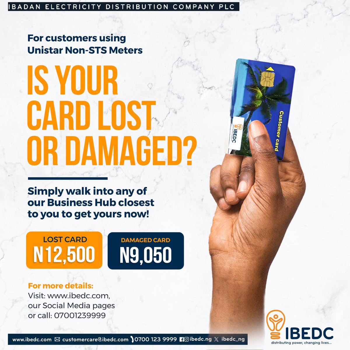 IBEDC_NG's tweet photo. Is your card lost or damaged?
Kindly visit any of our business hub to buy yours now.
#ibedc #lostcard #saveyourenergy #buyyourlostcard https://t.co/sh4L0rOORX