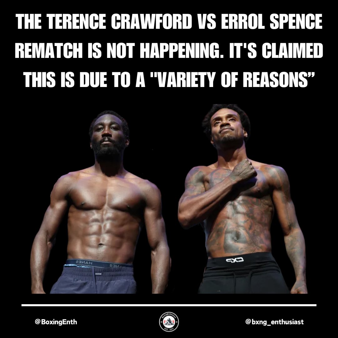 The Terence Crawford vs Errol Spence rematch reportedly now looks like it is not going to happen. It's claimed this is due to a 'variety of reasons' including the fact Spence recently had cataract surgery. [According to @DanRafael1]

#CrawfordSpence2 | #Boxing