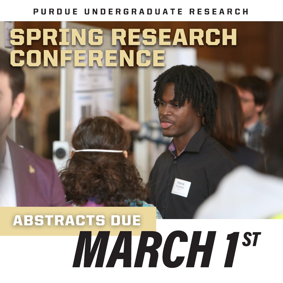 PurdueOUR's tweet photo. Abstracts for the Spring Undergrad Research Conference are due in 1 month! Need help writing your abstract? Attend our seminar, “How to Write an Abstract and Apply to the Spring Conference,” on Feb. 15 at 4pm! To submit your abstract and for writing tips: https://t.co/mCNbmvTtQq https://t.co/IJpsQqerMH