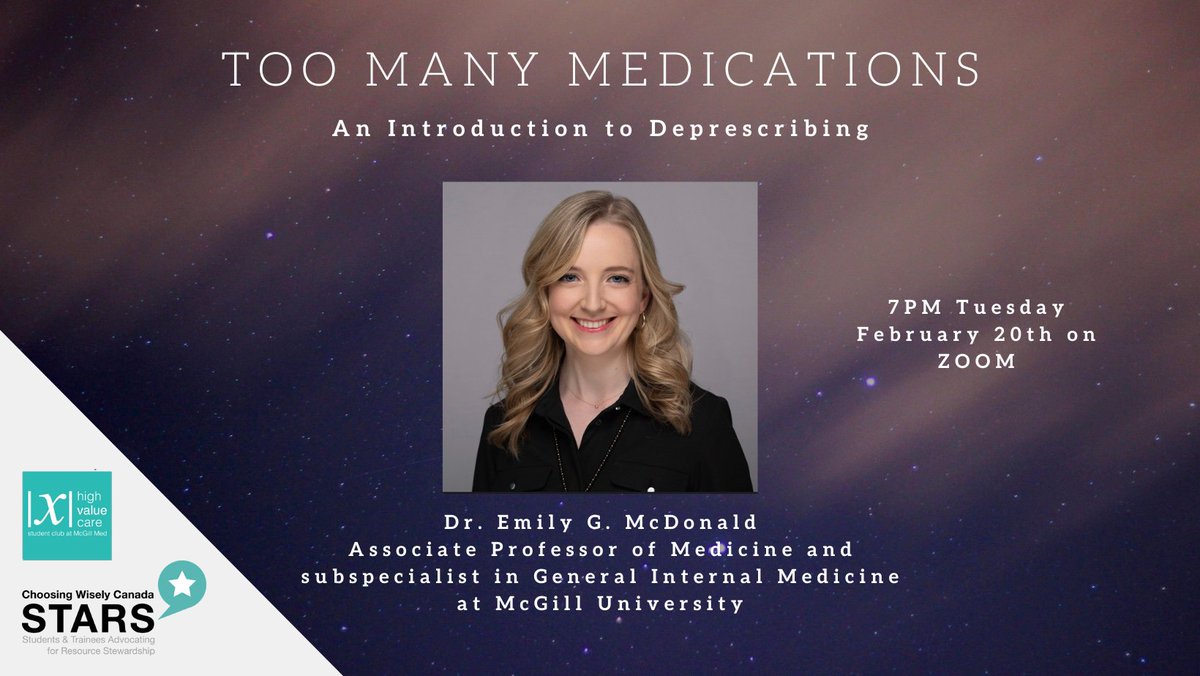 ATTN MED STUDENTS! 📣 Don't miss this upcoming session on #deprescribing &amp; the harms of too many medications with <a href="/DrEmilyMcD/">Emily McDonald</a> hosted by <a href="/McGillMed/">McGill Medicine and Health Sciences</a> STARS students

Event page: fb.me/e/5BmqvJLQ4
Registration: bit.ly/CWSTARS-depres…