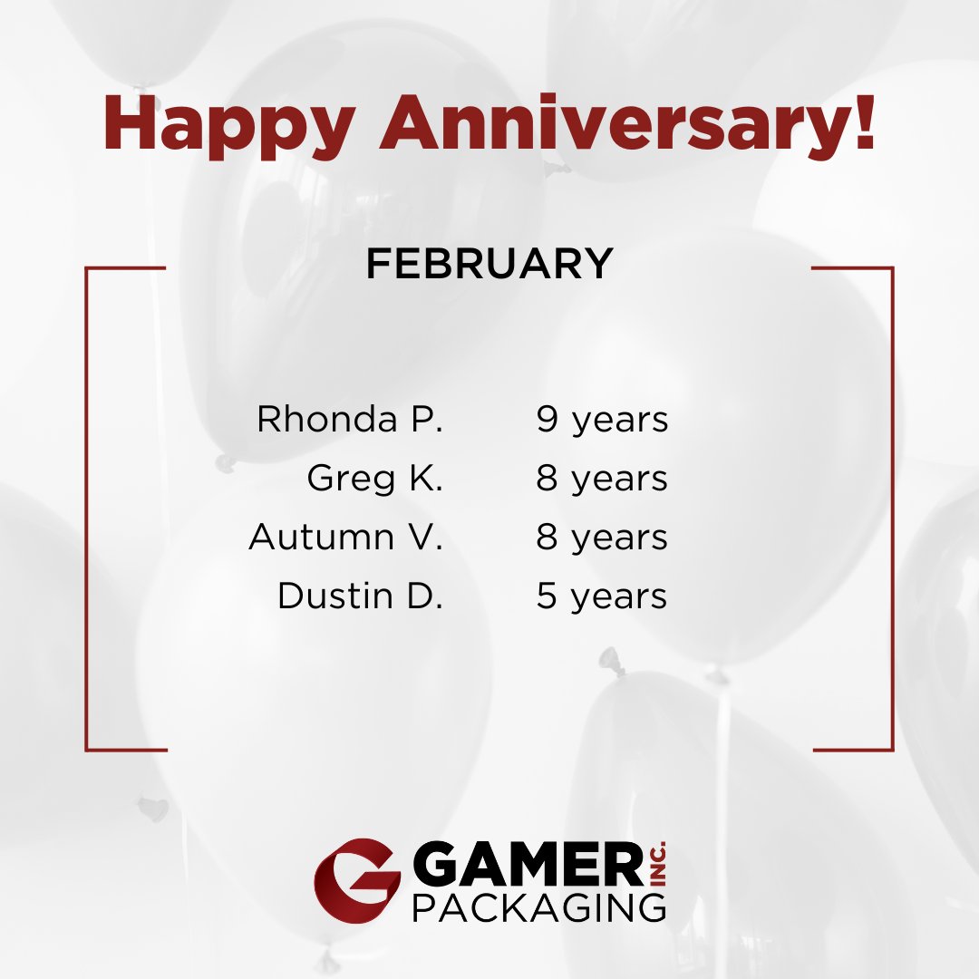 Please join us in congratulating all our team members who have their employee anniversaries this month! Thank you for being an essential part of Gamer Packaging's success! #WhyGamer
