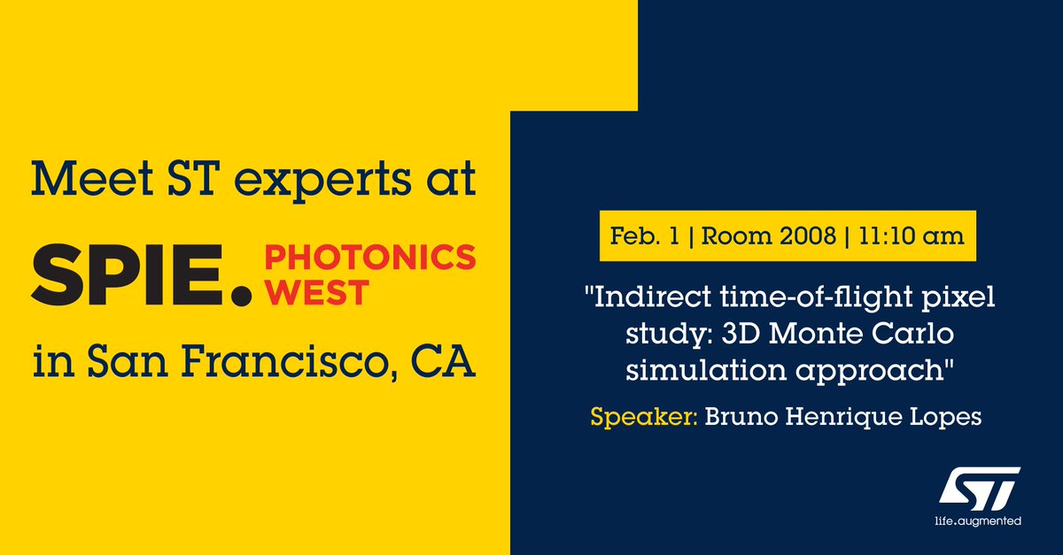 ST_World's tweet image. It's the final day of SPIE #PhotonicsWest, so don't miss ST's Bruno Henrique Lopes at 11:10 am in Room 2008 presenting on "Indirect time-of-flight pixel study: 3D Monte Carlo simulation approach". More info: spkl.io/60164vCs0