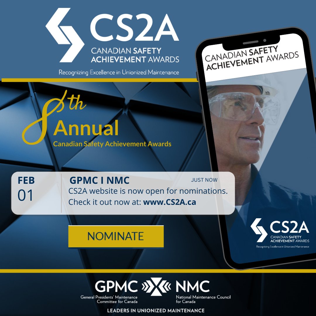 gpmccanada's tweet photo. NOMINATIONS ARE NOW OPEN. To recognize excellence in unionized maintenance on an annual basis, the GPMC/NMC is pleased to announce that the 8th Annual Canadian Safety Achievement Awards (#CS2A) is now accepting nominations: https://t.co/ZmS5diuFFt

#CS2A2024 #gpmccanada #union https://t.co/KLHBMGm1rE