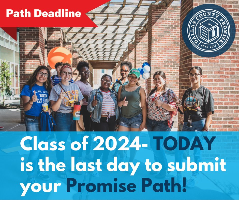 Dallas County Promise (@dallascopromise) on Twitter photo 👋Class of 2024- submit your Promise Path by 11:59 pm! 
💻Visit dallascountypromise.org to get started. 👋Class of 2024- submit your Promise Path by 11:59 pm! 
💻Visit dallascountypromise.org to get started.