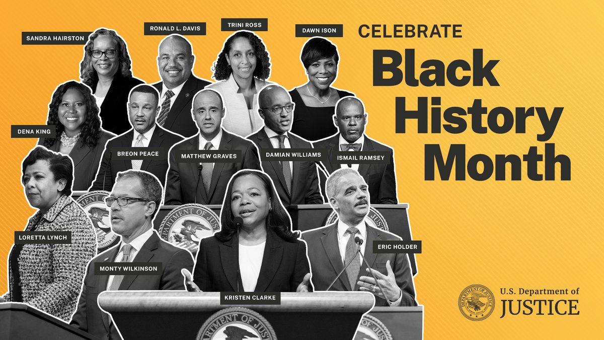 The Justice Department celebrates #BlackHistoryMonth