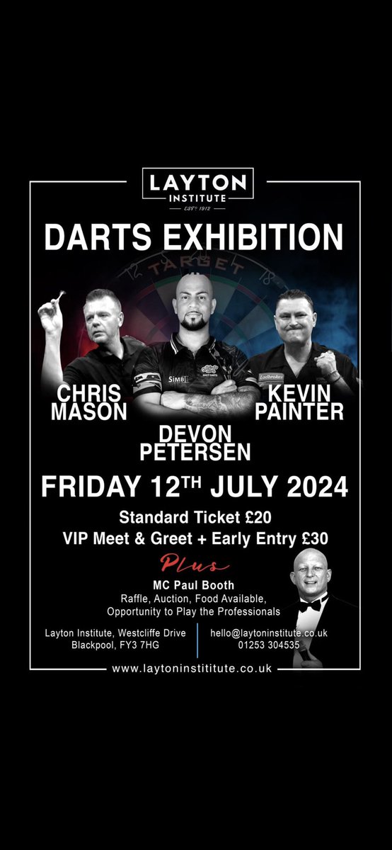 It’s Back 🎯 The Pre Matchplay Darts Exhibition @ The Layton Institute Blackpool Friday July 12th Tickets Available Hosted By @PaulBoothMC @OfficialKP180 @devon_petersen RP 🎯