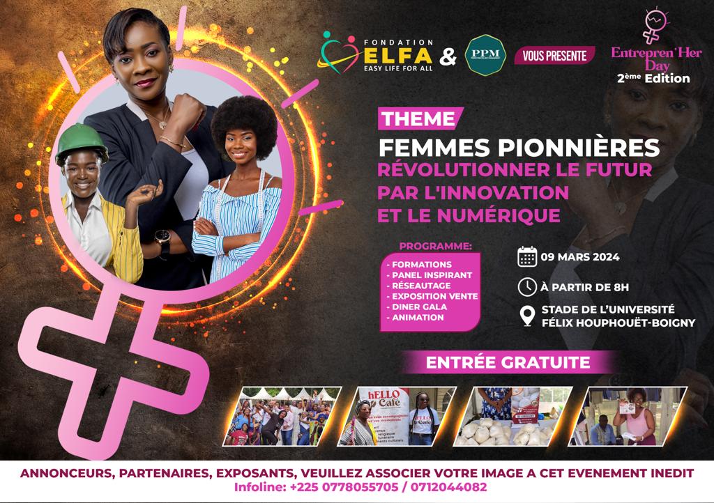 Fondationelfa's tweet photo. 📷 ENTREPREN'HER DAY📷
Ne manquez pas cette journée dédiée à l'émancipation des femmes dans l'entrepreneuriat et la technologie. 
Pour vous inscrire et réserver votre place, appelez-nous dès maintenant :
📷+225 0778055705
📷+225 0712044082
#ENTREPRENHERDAY #Innovation #Numérique https://t.co/bD1BZLZmNC