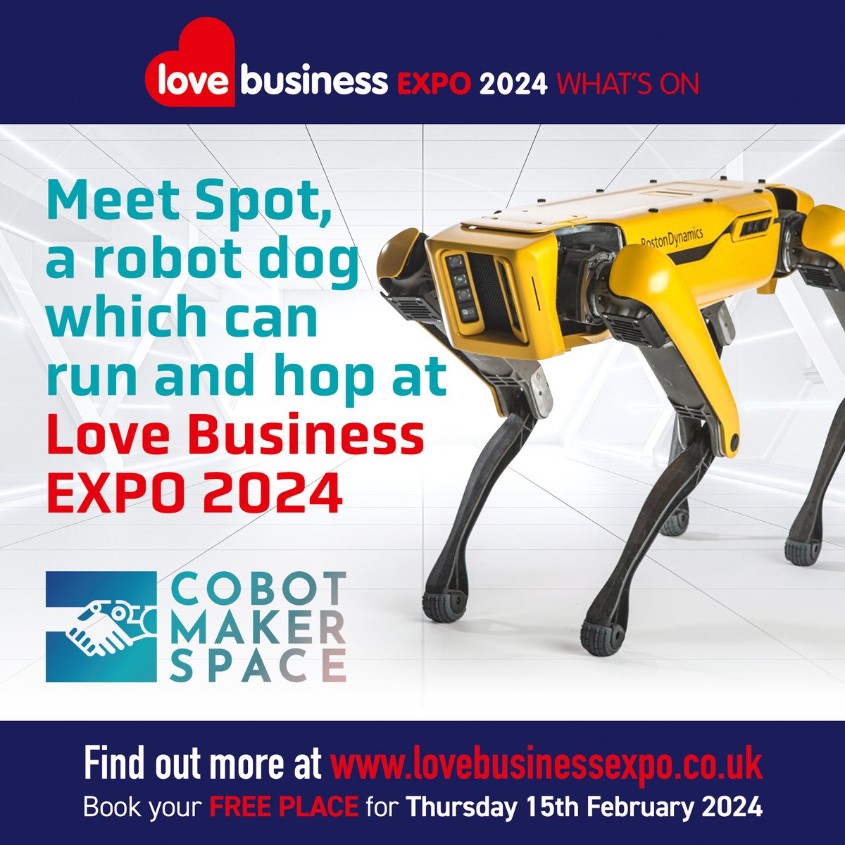 Meet Spot, a robot dog which can run and hope at Love Business EXPO 2024 on Thursday, February 15th at Holywell Park Conference Centre in Loughborough. Thanks @cobotmakerspace9 Book your FREE delegate ticket for Love Business EXPO 2024. lovebusinessexpo.co.uk