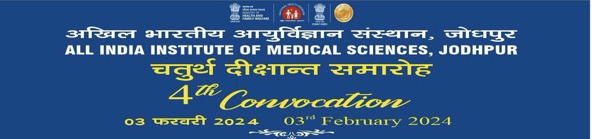 aiims_jodhpur's tweet photo. Executive Director @DrMadhabananada  along with faculty, students and staff of #AIIMSJodhpur seeks the blessings of everyone on the occasion of 4th Convocation on 3rd February 2024. @PMOIndia @mansukhmandviya @DrBharatippawar @spsinghbaghelpr @BhajanlalBjp @gssjodhpur @cpjoshiBJP @ppchaudharybjp @MoHFW_INDIA