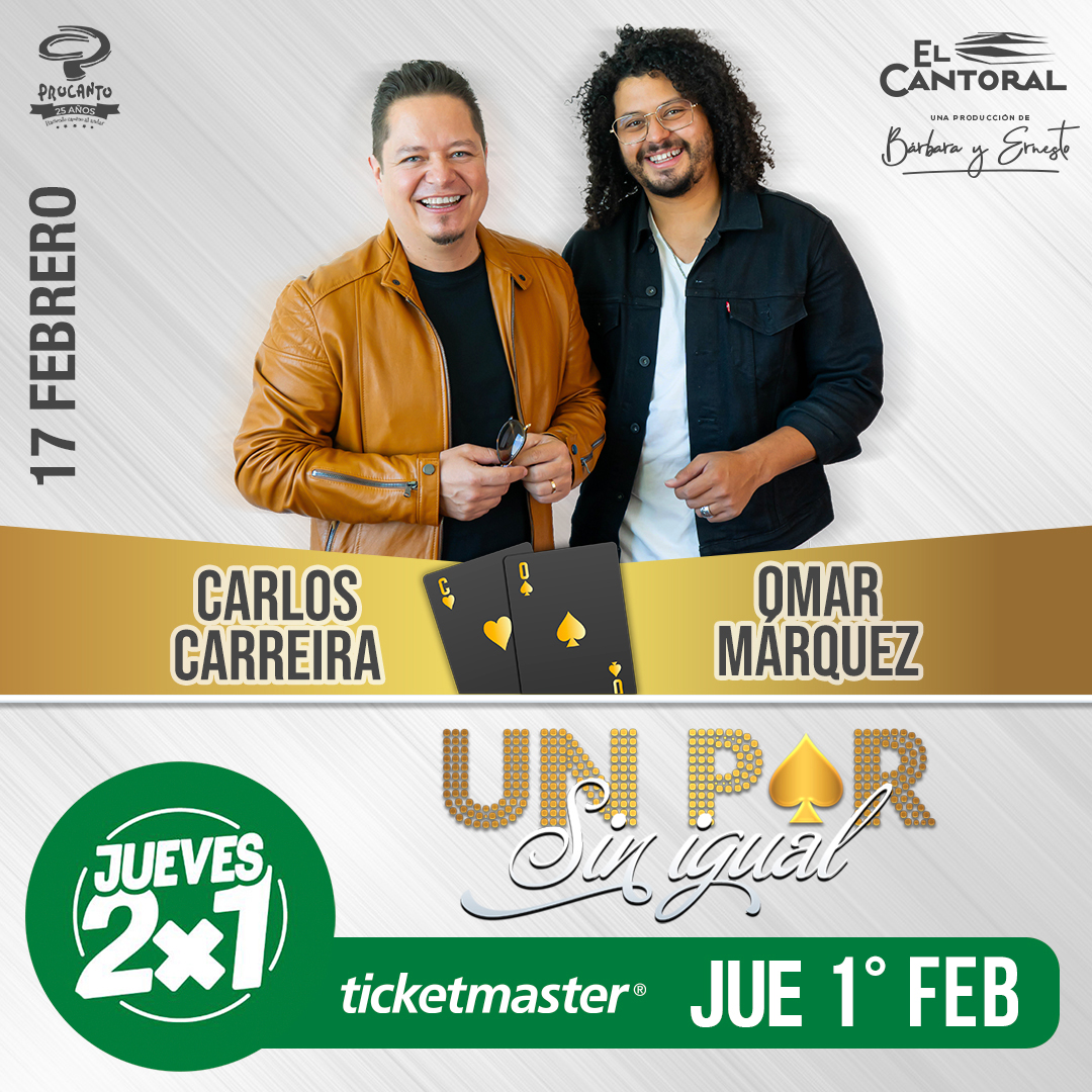 💫 No dejes pasar la oportunidad de conseguir tus boletos al 2x1 para el concierto que Un Par Sin Igual, con Carlos Carreira y Omar Marquez en #ElCantoral.

¡Solo este Jueves 2x1!

🎟️ Boletos disponibles en Ticketmaster bit.ly/UnParSinIgual